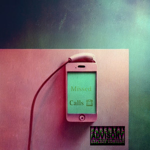 Missed Calls (Explicit)