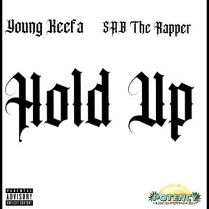 Hold Up (feat. Sabtherapper) [Explicit]