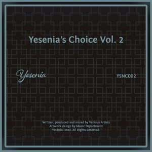 Yesenia's Choice, Vol. 2