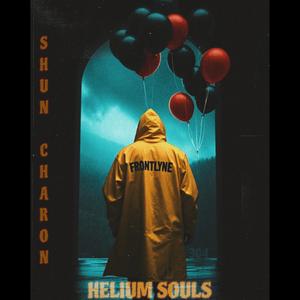 Helium Souls (Explicit)