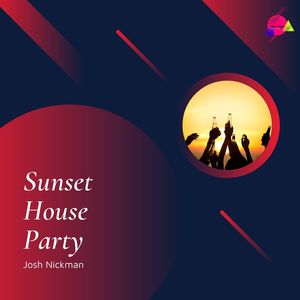 Sunset House Party