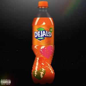 Déjalo (feat. Heze the Martian & Dr Stickbug) (Explicit)