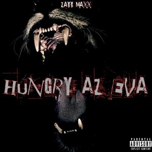 Hungry Az Eva (Explicit)