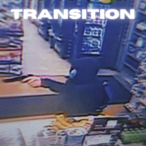 TRANSITION (Explicit)