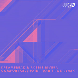 Comfortable Pain - DAN:ROS Remix