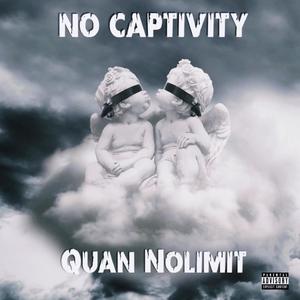 No Captivity (Explicit)