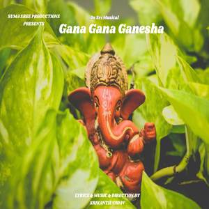 Gana Gana Ganesha