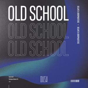 Old School (Extended Mix)