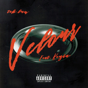 Velour (feat. kezia) (Explicit)