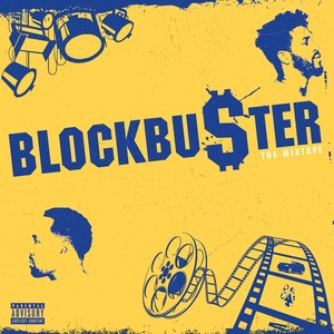 Blockbu$ter (Explicit)