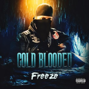 Cold Blooded(Intro)[feat. Keej] (Explicit)