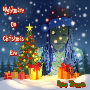 Nightmare on Christmas Eve