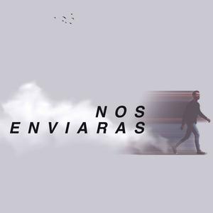 Nos Enviarás (feat. David Keys)
