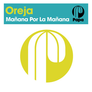 Mañana Por La Mañana (Robin M Remix)