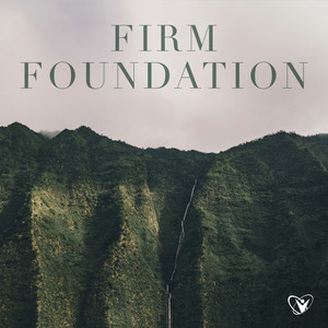 Firm Foundation