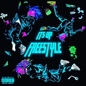 It's Up Freestyle (feat. Te The Dawn & Prettyboi) (Explicit)