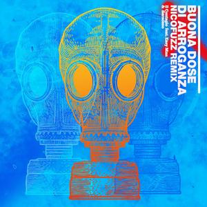 Buona dose di arroganza(feat. Saraceno & Easyman) (Nicofuzz Remix|Explicit)