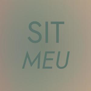 Sit Meu