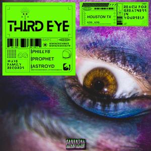 THIRDEYE (feat. Prophet & Astroyd) [Explicit]