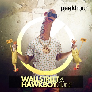 Juice feat Hawkboy (Original Mix)