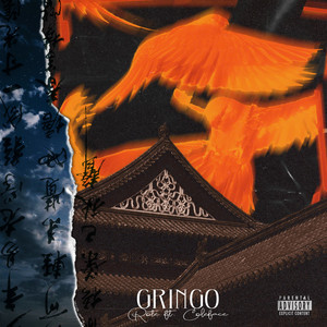 Gringo (Explicit)