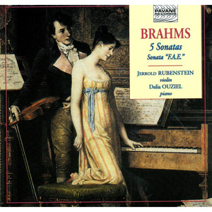 Brahms: The Five Sonatas for Violin & Piano & Sonata "F.A.E."