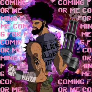 Coming for Me (Explicit)