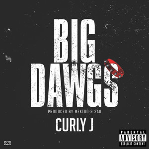 Big Dawgs (Explicit)