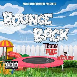 Bounce Back (feat. Wedlow) [Explicit]