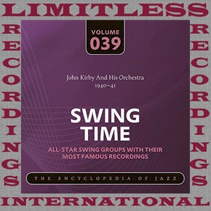 Swing Time, 1940-41 (HQ Remastered Version)