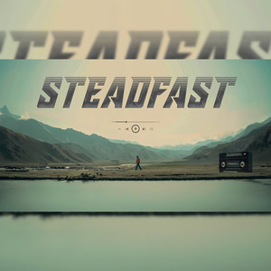 Steadfast