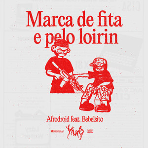 Marca de Fita e pelo Loirin (Explicit)