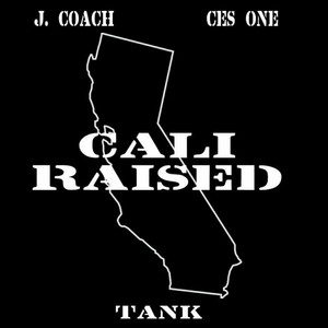 Cali Raised (Explicit)