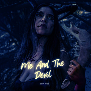 Me And The Devil (Sped Up)