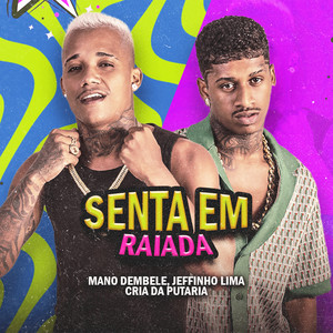 Senta em Raiada (Explicit)