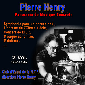 Pierre Henry - Symphonie pour un homme seul: Apostrophe