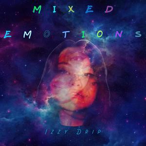 Mixed Emotions (Explicit)