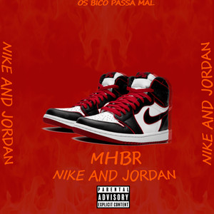 Nike And Jordan (Explicit)