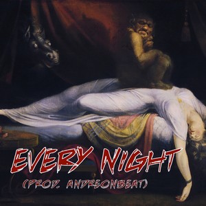 Every Night (Explicit)