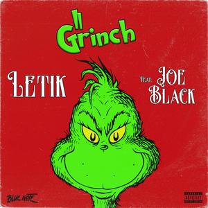 Il Grinch (feat. Joe Black) [Explicit]