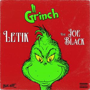 Il Grinch (feat. Joe Black) (Explicit)