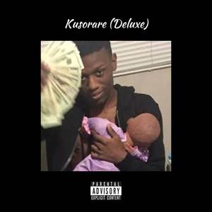 Kusorare (Deluxe) [Explicit]