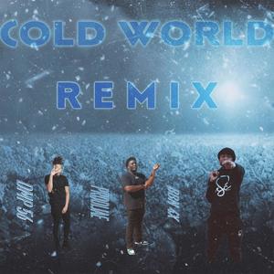 Cold World (feat. Prodijae & BBN 4x) [Remix] [Explicit]