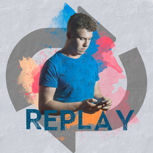 Replay