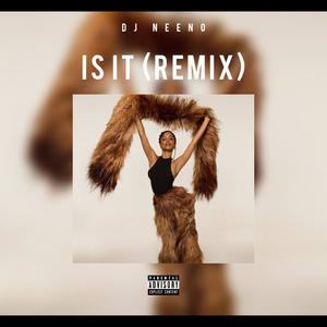 IS IT (Bootleg)