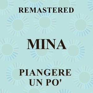 MiNa - Folle banderuola (Remaster)