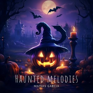 Haunted Melodies
