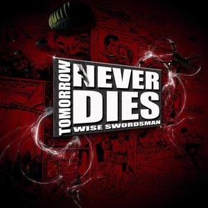 Tomorrow Never Dies (Explicit)