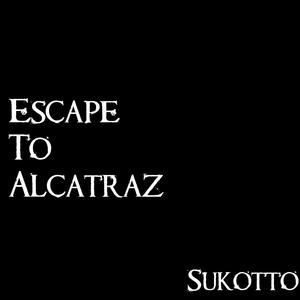 Escape to Alcatraz