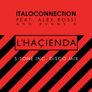 L'Haçienda (S-Tone Inc. Disco Mix)